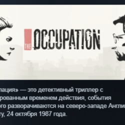 The Occupation STEAM KEY REGION GLOBAL РОССИЯ