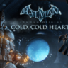 Batman: Arkham Origins - Cold, Cold Heart   STEAM КЛЮЧ