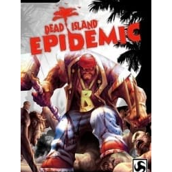 Dead Island: Epidemic (Steam Gift Region Free / ROW)