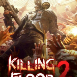Killing Floor 2     ГАРАНТИЯ