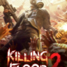 Killing Floor 2     ГАРАНТИЯ
