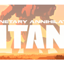 Planetary Annihilation: TITANS (STEAM КЛЮЧ) РФ КЗ МИР