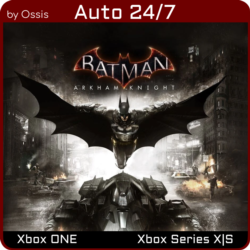 XBOX 24/7 Batman Arkham Knight