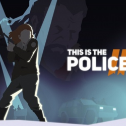 This Is the Police 2 (Steam KEY)   ПОДАРОК