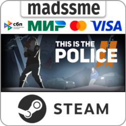 This Is the Police 2 * RU/KZ/СНГ/TR/AR * STEAM 🚀 АВТО