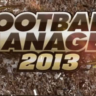 Football Manager 2013   EDITOR | Steam | Region Free