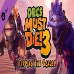 Orcs Must Die! 3 - Tipping the Scales (Steam ключ / РФ СНГ)