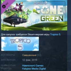 Tropico 5 - Gone Green   STEAM KEY СТИМ КЛЮЧ ЛИЦЕНЗИЯ