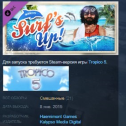 Tropico 5 - Surfs Up! STEAM KEY РФ СНГ СТИМ ЛИЦЕНЗИЯ