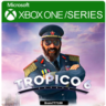 Tropico 6 XBOX ONE/Xbox Series X|S