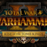 Total War: WARHAMMER II - Rise of the Tomb Kings STEAM КЛЮЧ