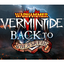Warhammer: Vermintide 2 - Back to Ubersreik STEAM КЛЮЧ