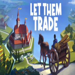 Let Them Trade (Steam ключ / РФ Весь Мир)