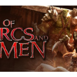 Of Orcs And Men. STEAM-ключ ПОДАРОК (RU СНГ)