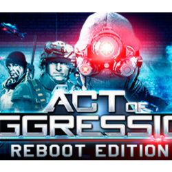 Act of Aggression - Reboot Edition (Steam Key/RoW)