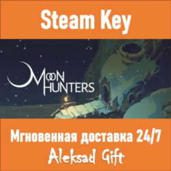 Moon Hunters (Steam) ✅ REGION FREE/GLOBAL   Бонус 🎁