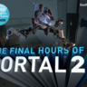 Portal 2 - The Final Hours (Steam Gift Region Free)