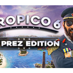 Tropico 6 - El Prez Edition   STEAM КЛЮЧ   РФ СНГ