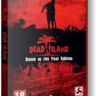Dead Island GOTY (Steam Gift Region Free / ROW)