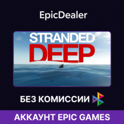 Stranded Deep💚ОНЛАЙН💚 | Epic Games   Почта 💚