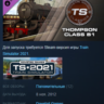 Train Simulator: Thompson Class B1 Loco Steam key ROW
