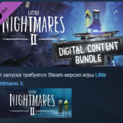 Little Nightmares II Digital Content Bundle STEAM РФ