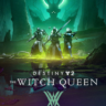 DESTINY 2: THE WITCH QUEEN / STEAM / GLOBAL
