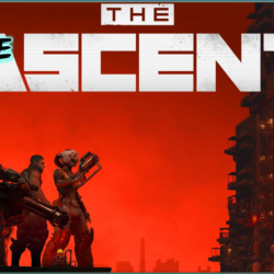 The Ascent XBOX ONE/Xbox Series X|S
