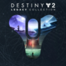 Destiny 2 Legacy Collection 2023 LEGENDARY steam keyROW