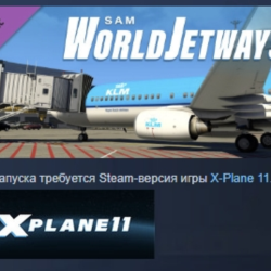 X-Plane 11 - Add-on: SAM WorldJetways АВТОДОСТАВКА STEAM РОССИЯ
