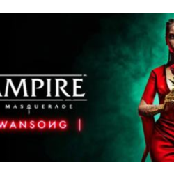 Vampire: The Masquerade Swansong - Epic Games оффлайн
