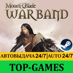 Mount & Blade: Warband | Steam | АВТОВЫДАЧА 24/7