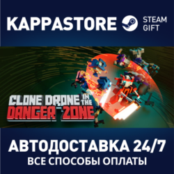 Clone Drone in the Danger Zone | Steam Gift Россия