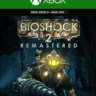 BioShock 2 Remastered Xbox КЛЮЧ (X|S ONE)