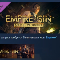 Empire of Sin - Make it Count DLC STEAM GIFT РОССИЯ