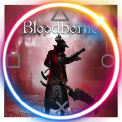💠 Bloodborne GOTY (PS4/PS5/RU) П3 - Активация