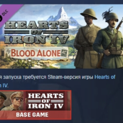 Expansion Hearts of Iron IV By Blood Alone STEAM РОССИЯ