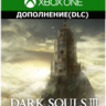 DARK SOULS III : The Ringed City Xbox One активация
