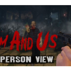 Them and Us - First Person View DLC STEAM KEY