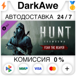 Hunt: Showdown – Fear The Reaper STEAM•RU   АВТО   0%