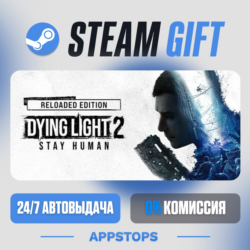 Dying Light 2 Stay Human: Reloaded Edition Steam Gift · АВТО · РОССИЯ   СНГ