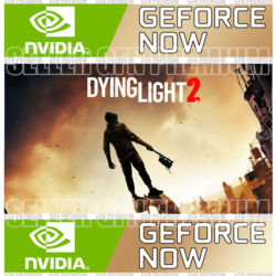 Аккаунт Geforce Now      DYING LIGHT 2 | GFN EU