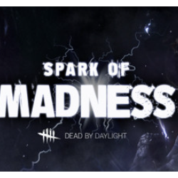 Dead by Daylight - Spark of Madness Chapter (DLC) STEAM