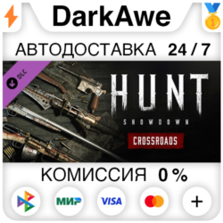 Hunt: Showdown - Crossroads STEAM•RU   АВТО   0%