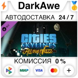 Cities: Skylines - All That Jazz (Steam | RU)  АВТОДОСТ