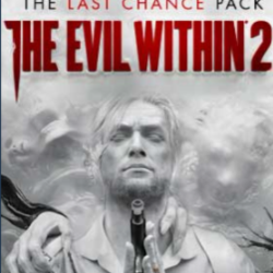 The Evil Within 2 Last Chance Pack DLC STEAM РФ