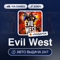 Evil West (Steam Ключ) РФ-СНГ-МИР   ПОДАРОК