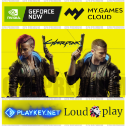 Cyberpunk 2077  Оффлайн  GFN Geforce NOW  VK Play