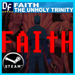 FAITH: The Unholy Trinity ✔️STEAM Аккаунт
