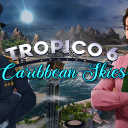 Tropico 6 Caribbean Skies   (DLC) STEAM KEY  ROW